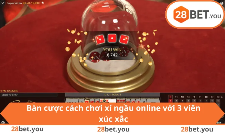 Bàn cược cách chơi xí ngầu online với 3 viên xúc xắc